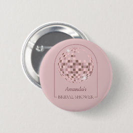 Rosa Disco Boogie Brautparty Button