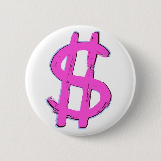 Rosa Dollarzeichen Button (Vorderseite)
