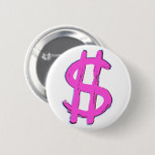 Rosa Dollarzeichen Button (Vorne & Hinten)