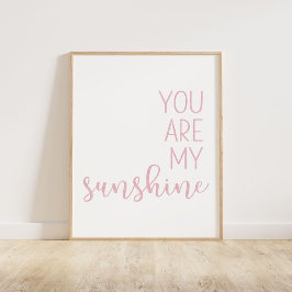 Rosa, du bist mein Sonnenschein Poster