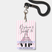 Rosa Eiffelturm Sweet 16 Party VIP Pass Abzeichen Ausweis (Rückseite mit Lanyard)