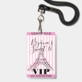 Rosa Eiffelturm Sweet 16 Party VIP Pass Abzeichen Ausweis (Rückseite mit Lanyard)