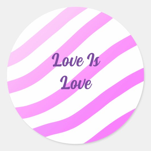 Rosa farbige Streifen Pastellfarben Liebe ist Lieb Runder Aufkleber (Vorderseite)