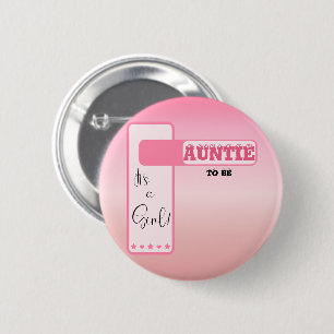 Rosa Farbverlauf Süße Augapfel-Text Tante-in-spe Button