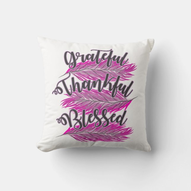 Rosa Federn dankbar dankbar, gesegnet Kopfkissen Kissen (Vorderseite)