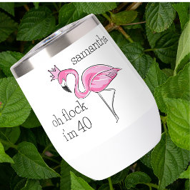 Rosa Flamingo Rosa Krone Oh Flock Ich bin 40 Gebur