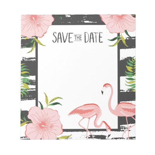 Rosa Flamingo Tropical Save the Date Notizblock (Vorderseite)