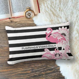 Rosa Flamingo-Vibes Only Schwarz-Weiß-Gestreift Lendenkissen