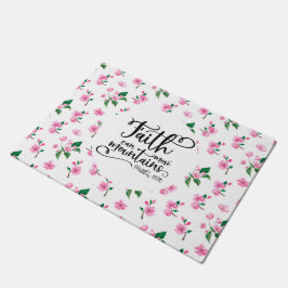 Rosa Floral | Der Glaube kann die Berge bewegen Fußmatte