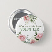 Rosa Floral Freiwilliger Button (Vorne & Hinten)