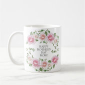 Rosa florale Rose Wreath Happy Mother Day Kaffeetasse (Links)