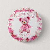 Rosa gehäkelter Teddybär | Tante in spe Button (Vorderseite)