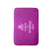 Rosa Glitzer behalte Ruhe und strahlt auf Badmatte Badematte (Vorderseite Vertikal)