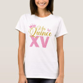 Rosa Glitzer Crown Mis Quince XV Quinceanera Party T-Shirt (Vorderseite)