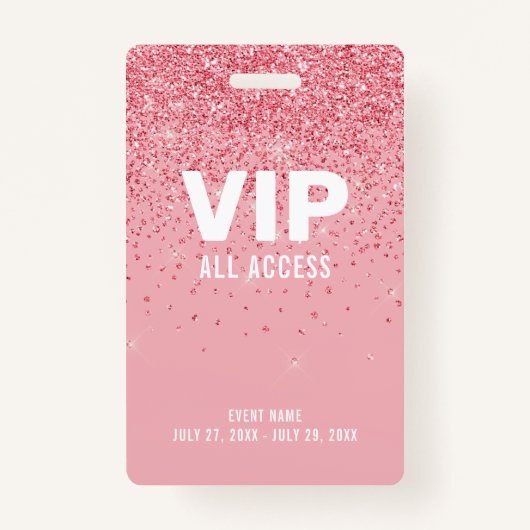 Rosa Glitzer Glam VIP All Access Pass Event ID Ausweis (Vorderseite)