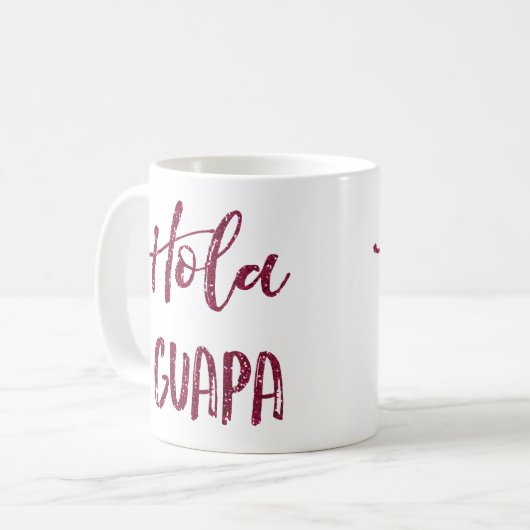 Rosa Glitzer Hola Guapa Kaffeetasse (Vorderseite Links)