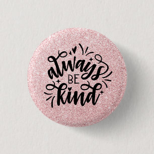 Rosa Glitzer/immer lass Button