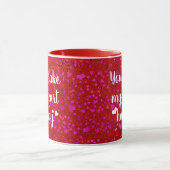 Rosa Glitzer Sie machen mein Herz glücklich Skript Tasse (Zentrum)