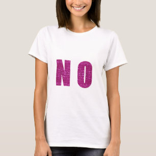 rosa glitzernd nein T-Shirt
