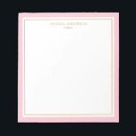 Rosa Gold Personalisiert Notizblock<br><div class="desc">Dieses Notizblock verfügt über einen eleganten und minimalistischen,  dicken rosa Rahmen und einen dünnen goldenen Rahmen. Personalisieren Sie es mit Ihrem Namen oder Firmennamen.</div>