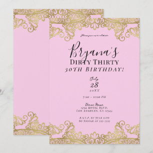 Rosa & Gold Spitze Chic Dirty 30 30. Geburtstag Einladung