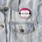 Rosa Hennen Nacht Personalized Button (Beispiel)