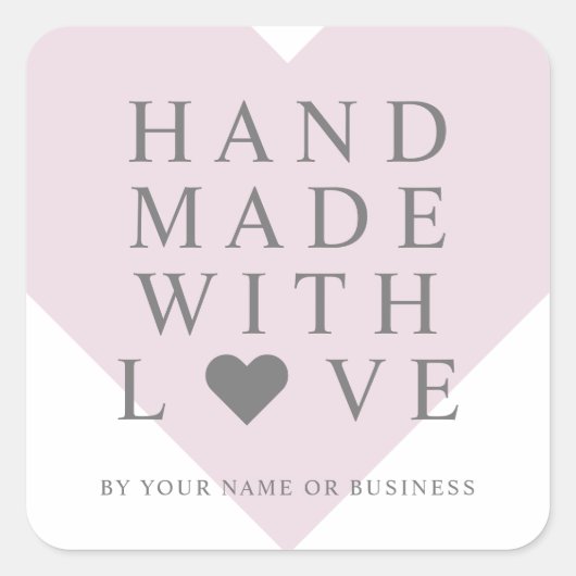 Rosa Herz mit Handarbeit mit Liebe Zitat Quadratischer Aufkleber (Vorderseite)