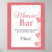 Rosa Herz Valentine Bachelorette Mimosa Bar Sign Poster (Vorne)