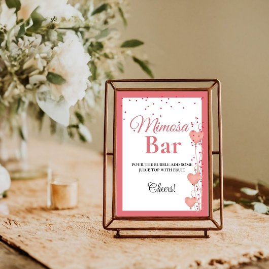 Rosa Herz Valentine Bachelorette Mimosa Bar Sign Poster