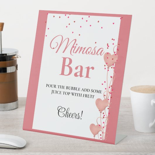 Rosa Herz Valentine Bachelorette Mimosa Bar Sign Sockelschild (In Situ)