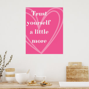 Rosa Herz Vertraue Dir Selbst Zitat Wandbild Poster