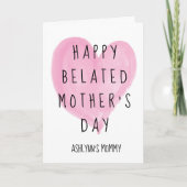 Rosa Herzchen glücklich Belated Mother Day Karte (Vorderseite)