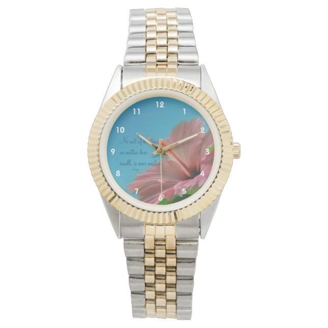 Rosa Hibiskus Blume Kindness Zitat Inspiration Armbanduhr (Vorderseite)