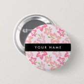 Rosa Hibiskus, rosa Blume, Ihr Name Button (Vorne & Hinten)