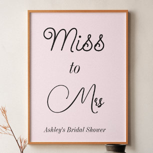 Rosa Hochzeitsbrause - Miss zu Mrs Poster
