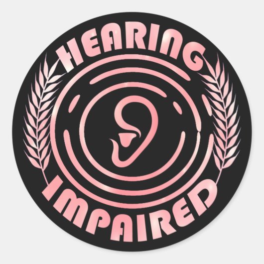 Rosa - Hörstörungen Runder Aufkleber (Vorderseite)