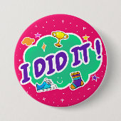 Rosa Ich habe es getan 3" Abzeichen Button (Vorderseite)