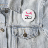 Rosa ist die neue schwarze Brustkrebsknöpfe Button (Beispiel)