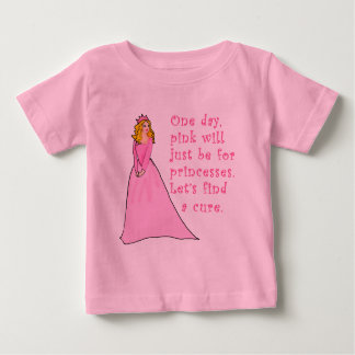 Rosa ist für Prinzessinnen Brustkrebserzeugnisse Baby T-shirt