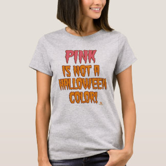 Rosa ist kein Halloween-Farbenspiel im Oktober T-Shirt