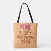 Rosa ist kein Halloween-Funny-Slogan Art Tasche (Rückseite)