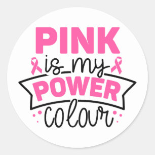Rosa ist mein Power Colour Breast Cancer Awareness Runder Aufkleber