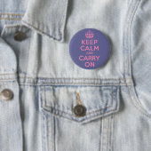 Rosa Keep Calm And Carry On Button (Beispiel)