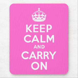 Rosa Keep Calm and Carry On Mousepad
