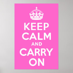 Rosa Keep Calm and Carry On Poster