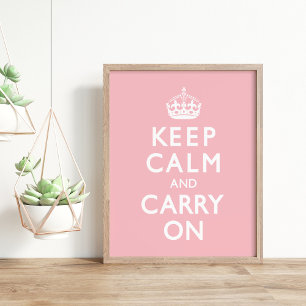 Rosa Keep Calm und Mach Weiter Poster