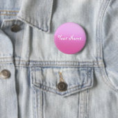 Rosa Knopf mit Ihrem Namen Button (Beispiel)