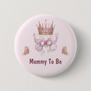Rosa Knöpfchen für die zukünftige Prinzessin-Mama Button