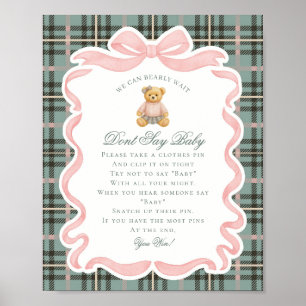 Rosa Koketterie-Bogen-Bär-Tartan-Sag-nicht-Baby-Sp Poster