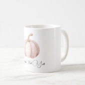 Rosa Kürbis Happy Fall Ihr Alle Kaffeetasse (VorderseiteRechts)